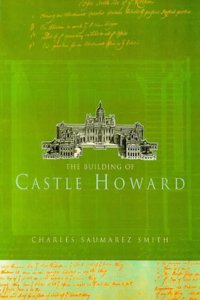 Building Of Castle Howard