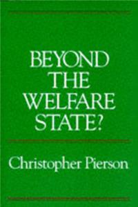 Beyond the Welfare State?: New Political Economy of Welfare