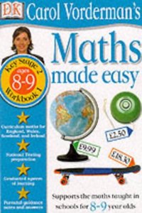 Maths Made Easy Age 8-9: Workbook 1