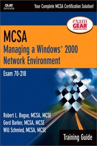 MCSA Training Guide (70-218)