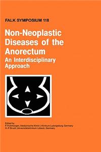 Non-Neoplastic Diseases of the Anorectum