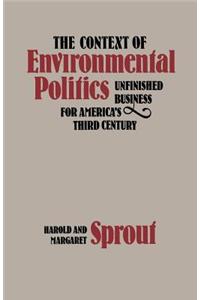 Context of Environmental Politics