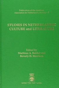 Studies in Netherlandic Culture and Literature