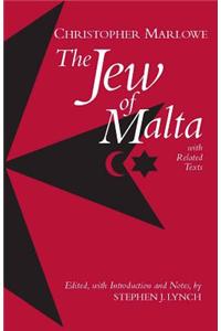 The Jew of Malta, with Related Texts