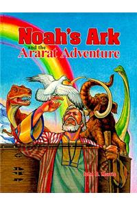 Noahs Ark and the Ararat Adventures