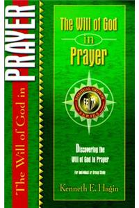 Will of God in Prayer