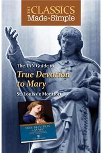 TAN Guide to True Devotion to Mary