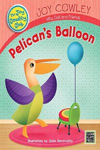 Pelican'S Balloon Big Book