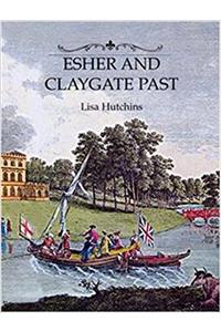 Esher and Claygate Past