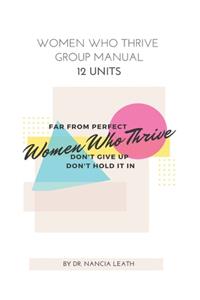 Women Who Thrive Group Manual - 12 Units