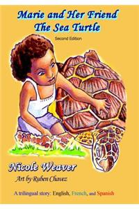 Marie and Her Friend The Sea Turtle