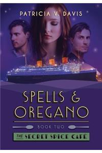 Spells and Oregano