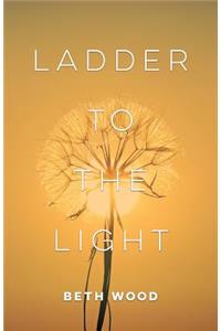 Ladder to the Light