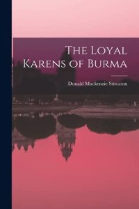 Loyal Karens of Burma