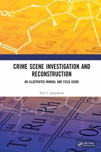 Crime Scene Investigation and Reconstruction