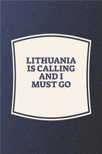 Lithuania Is Calling And I Must Go