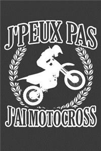 J'peux pas J'ai Motocross