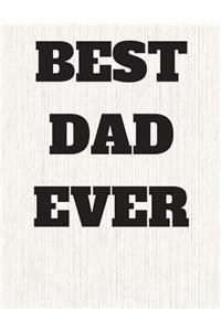 The Best Dad Ever Journal