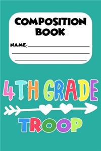 Composition Book 4th Grade Troop