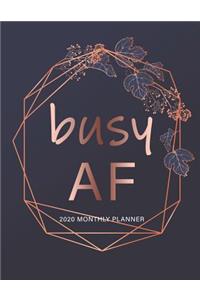 Busy AF