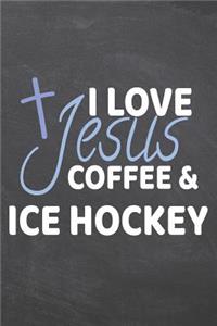 I Love Jesus Coffee & Ice Hockey