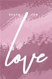 Reach for Love