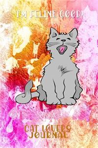 I'm Feline Good