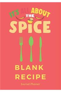 It's All about the Spice Blank Recipe Journal Planner