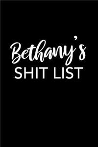 Bethany's Shit List