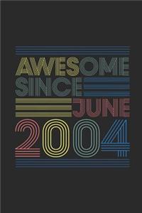 Awesome Since June 2004