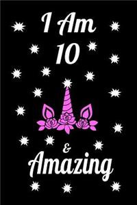 I Am 10 & Amazing