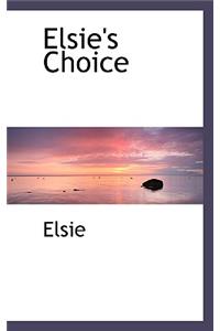 Elsie's Choice