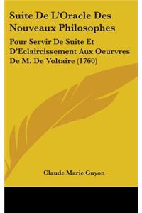 Suite De L'Oracle Des Nouveaux Philosophes