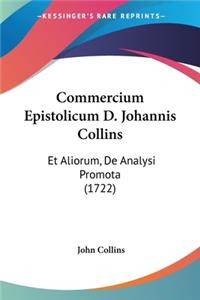 Commercium Epistolicum D. Johannis Collins