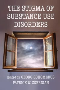 Stigma of Substance Use Disorders