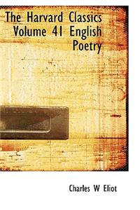 The Harvard Classics Volume 41 English Poetry