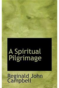 A Spiritual Pilgrimage