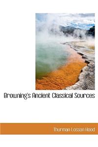 Browning's Ancient Classical Sources