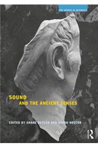 Sound and the Ancient Senses