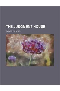 The Judgment House