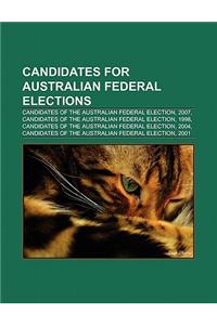 Candidates for Australian Federal Elections