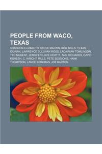 People from Waco, Texas