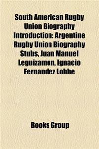 South American Rugby Union Biography Introduction