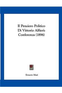 Il Pensiero Politico Di Vittorio Alfieri