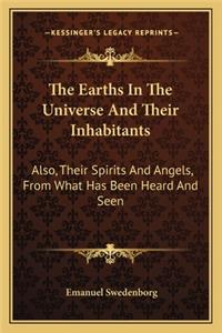 Earths in the Universe and Their Inhabitants