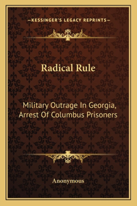 Radical Rule