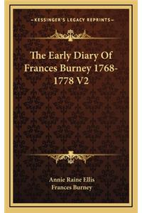 The Early Diary of Frances Burney 1768-1778 V2