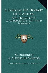 A Concise Dictionary of Egyptian Archaeology