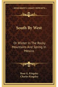 South by West