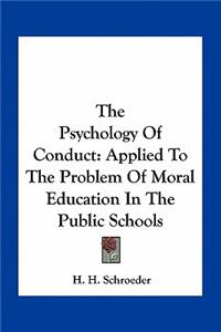 Psychology of Conduct